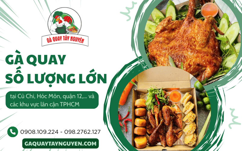 Gà Quay Tây Nguyên